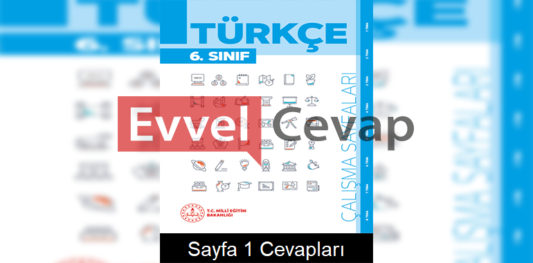 6. Sınıf Türkçe Çalışma Sayfaları Kitabı Cevapları 8. Ünite Sayfa 1