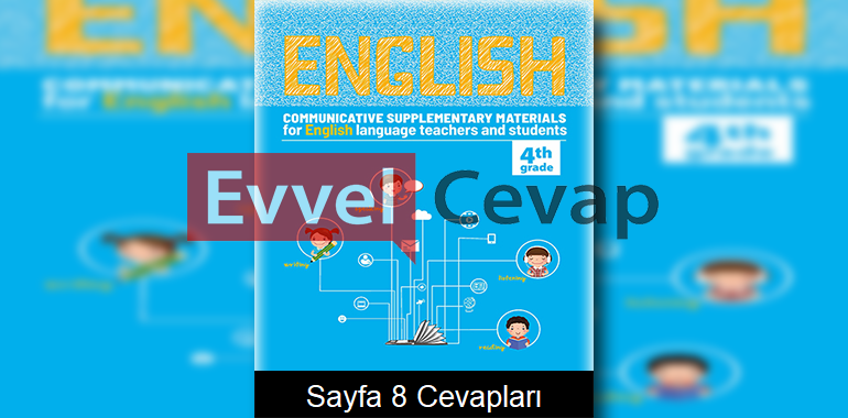 4. Sınıf İngilizce Çalışma Sayfaları Kitabı Cevapları 1. Ünite Sayfa 8