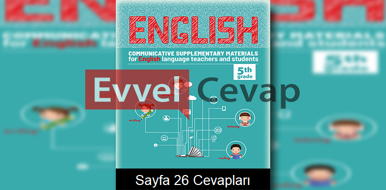 5. Sınıf İngilizce Çalışma Sayfaları Kitabı Cevapları 3. Ünite Sayfa 26