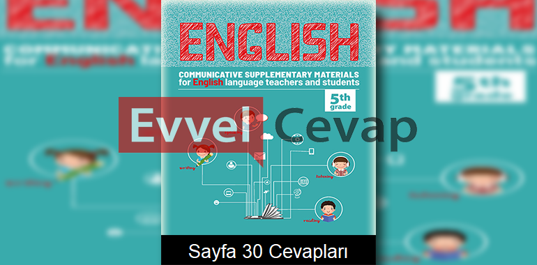 5. Sınıf İngilizce Çalışma Sayfaları Kitabı Cevapları 4. Ünite Sayfa 30