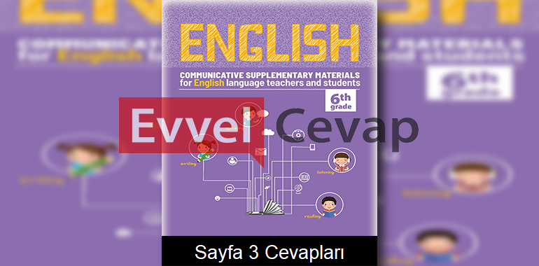 6. Sınıf İngilizce Çalışma Sayfaları Kitabı Cevapları 8. Ünite Sayfa 3