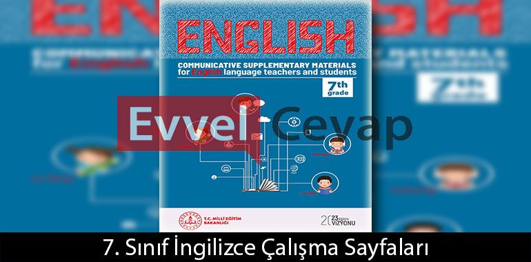 7. Sınıf İngilizce Çalışma Sayfaları Kitabı Cevapları