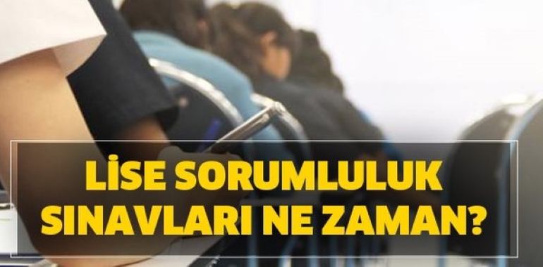 Sorumluluk Sınavları Başlıyor!
