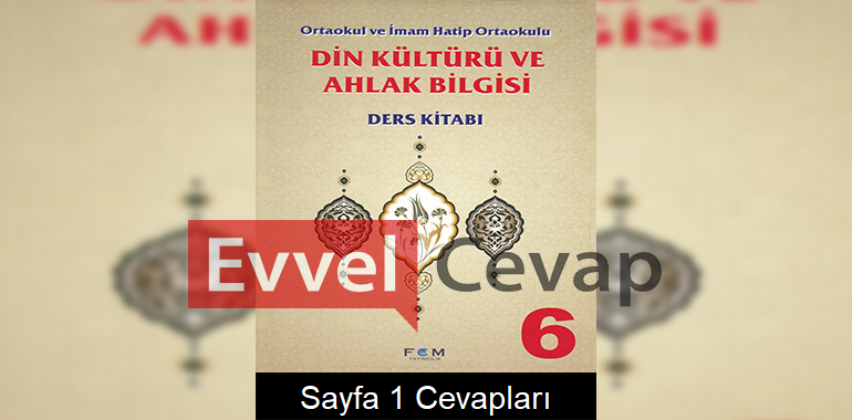 6. Sınıf Din Kültürü Ders Kitabı Cevapları FCM Yayıncılık Sayfa 1