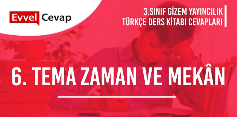 3. Sınıf Gizem Yayınları Türkçe Ders Kitabı Cevapları Sayfa 165-166