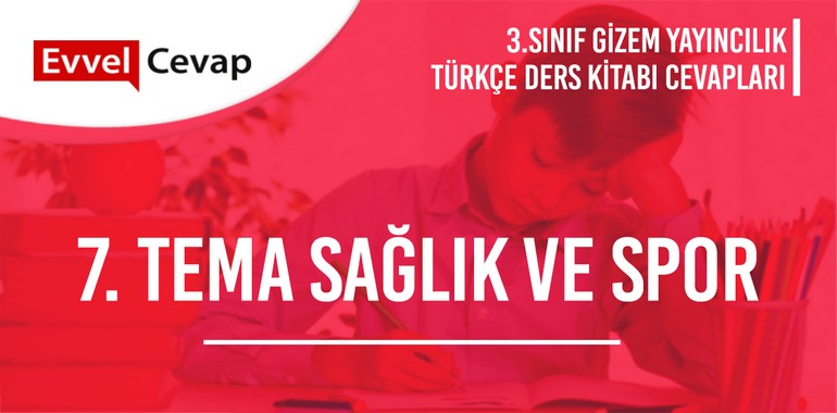 3. Sınıf Gizem Yayınları Türkçe Ders Kitabı Cevapları Sayfa 191-192