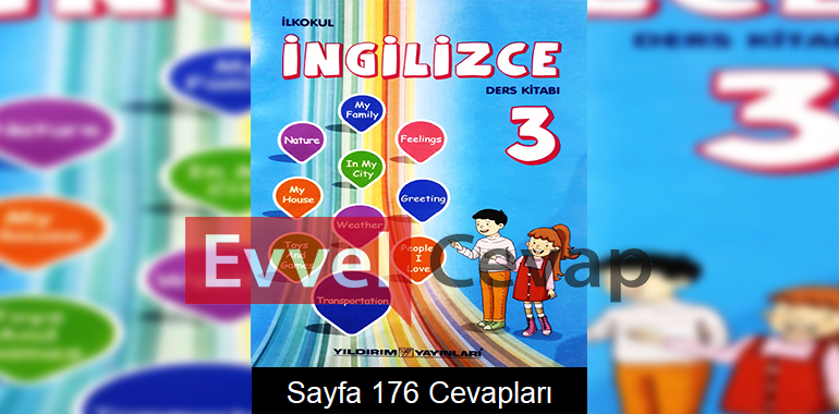 3. Sınıf İngilizce Ders Kitabı Sayfa 176 Cevapları Yıldırım Yayınları