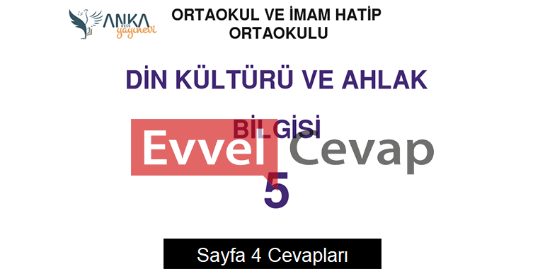 5. Sınıf Din Kültürü ve Ahlak Bilgisi Ders Kitabı Sayfa 4 Cevapları Anka Yayınevi