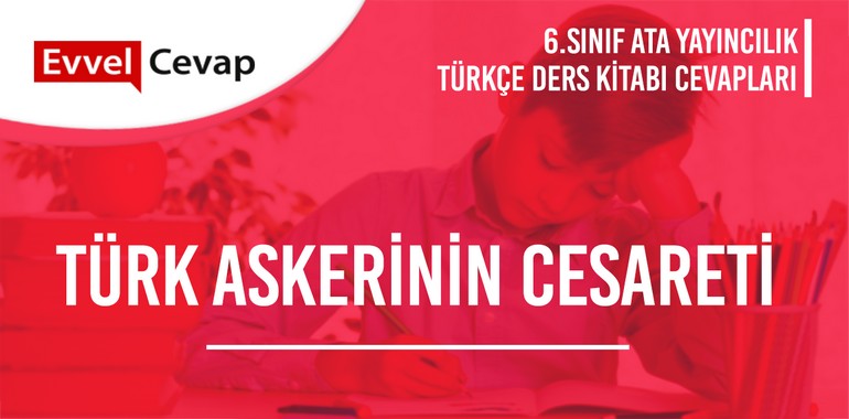 6. Sınıf Ata Yayıncılık Türkçe Ders Kitabı Cevapları Sayfa 87-88