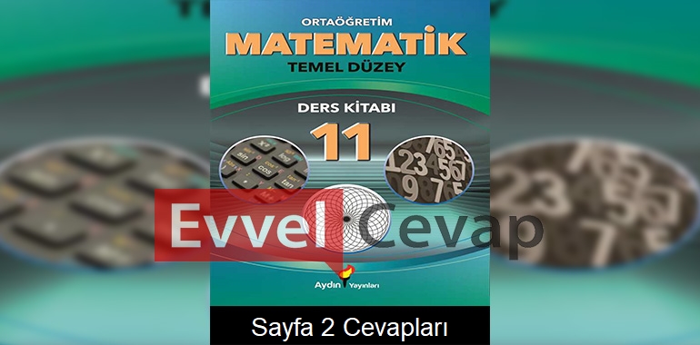 11. Sınıf Temel Düzey Matematik Ders Kitabı Sayfa 2 Cevapları Aydın Yayınları