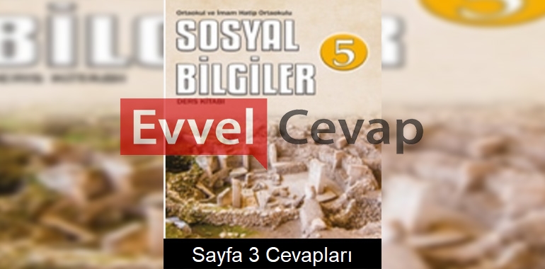 5. Sınıf Sosyal Bilgiler Ata Yayıncılık Ders Kitabı Cevapları Sayfa 3