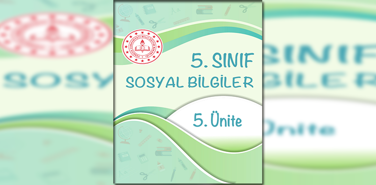 5. Sınıf Sosyal Bilgiler Beceri Temelli Testler 5. Ünite Cevapları
