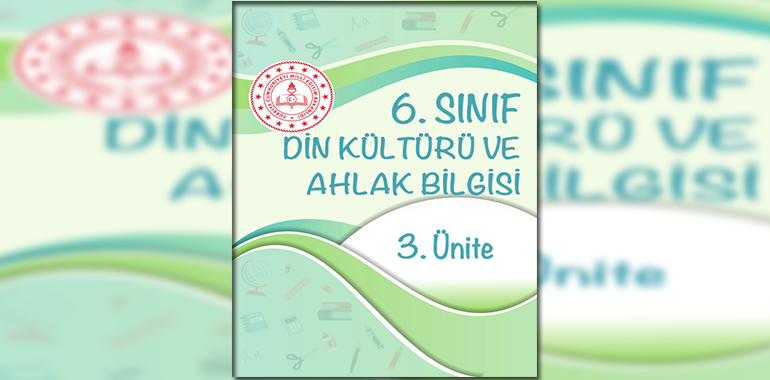 6. Sınıf Din Kültürü Beceri Temelli Testler 3. Ünite Cevapları
