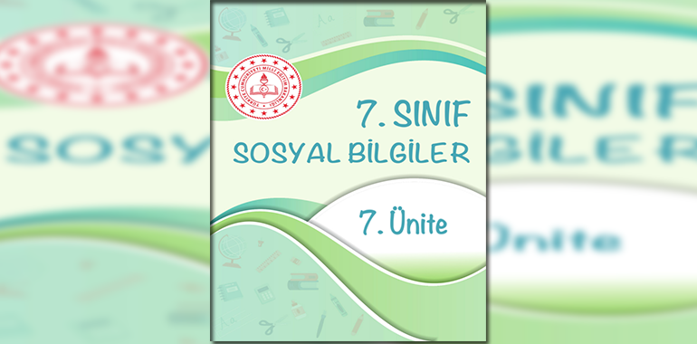 7. Sınıf Sosyal Bilgiler Beceri Temelli Testler 7. Ünite Cevapları