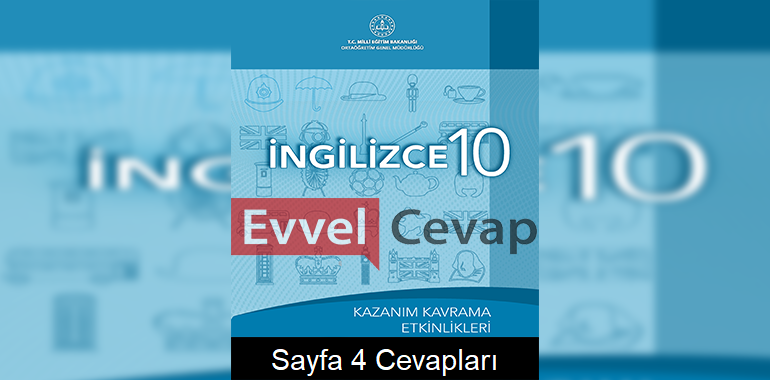10. Sınıf İngilizce Kazanım Kavrama Etkinlikleri Cevapları Sayfa 4