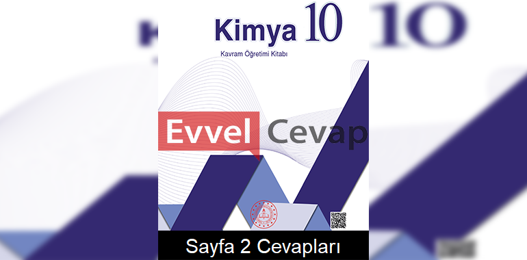 10. Sınıf Kimya Kavram Öğretimi Kitabı Cevapları Sayfa 2