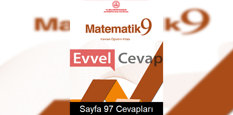 9. Sınıf Matematik Kavram Öğretimi Kitabı Cevapları Sayfa 97