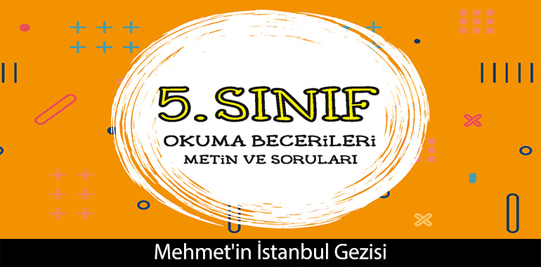 Mehmet'in İstanbul Gezisi Cevapları
