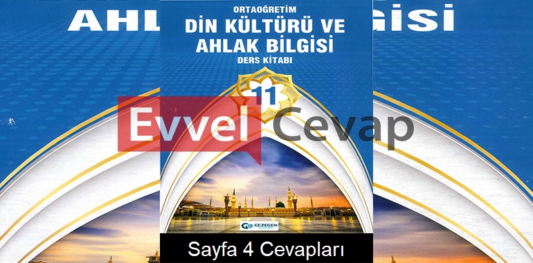 11. Sınıf Din Kültürü ve Ahlak Bilgisi Ders Kitabı Cevapları Gezegen Yayıncılık Sayfa 4