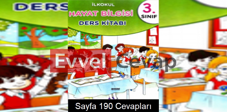 3. Sınıf Hayat Bilgisi Ders Kitabı Cevapları Dizin Yayıncılık Sayfa 190