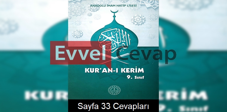 9. Sınıf Kur’an-ı Kerim Ders Kitabı Cevapları Meb Yayınları Sayfa 33