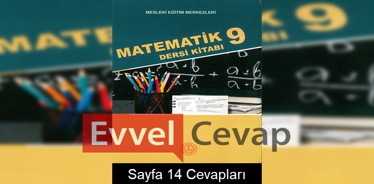 9. Sınıf Matematik Ders Kitabı Cevapları Sayfa 14 (MESEM)