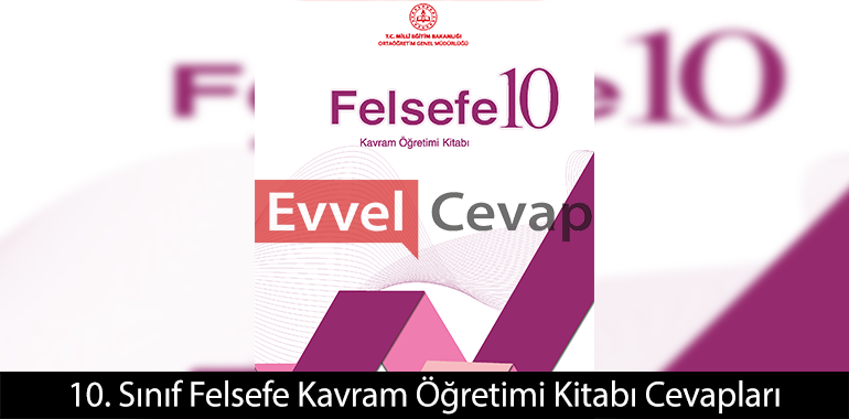 Sizce “felsefe yapmak” ne demektir? Yazınız.