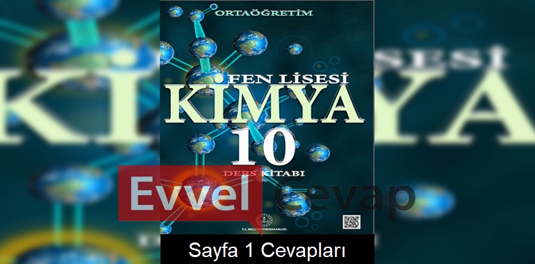 10. Sınıf Fen Lisesi Kimya Ders Kitabı Cevapları Sayfa 1