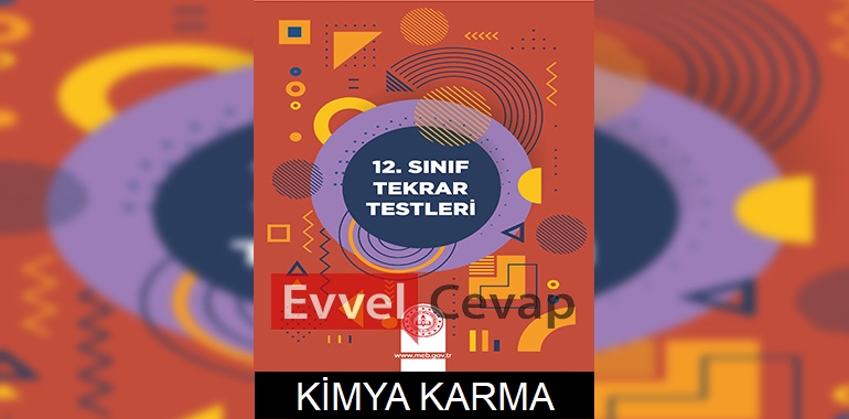 12. Sınıf Tekrar Testleri Kimya Karma Test Cevapları