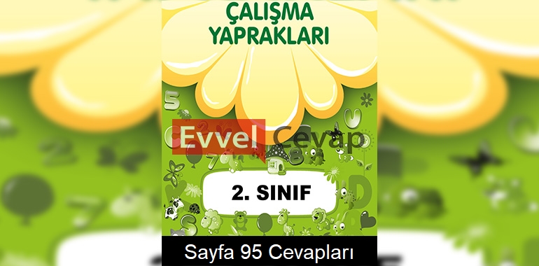 2. Sınıf Çalışma Yaprakları Cevapları Sayfa 95