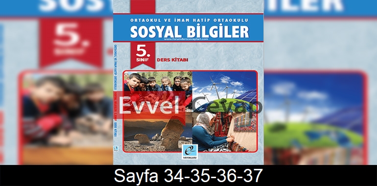 5. Sınıf Sosyal Bilgiler Ders Kitabı Cevapları E Kare Yayıncılık Sayfa 34-35-36-37
