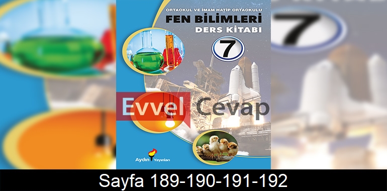 7. Sınıf Aydın Yayınları Fen Bilimleri Ders Kitabı Cevapları Sayfa 189-190-191-192
