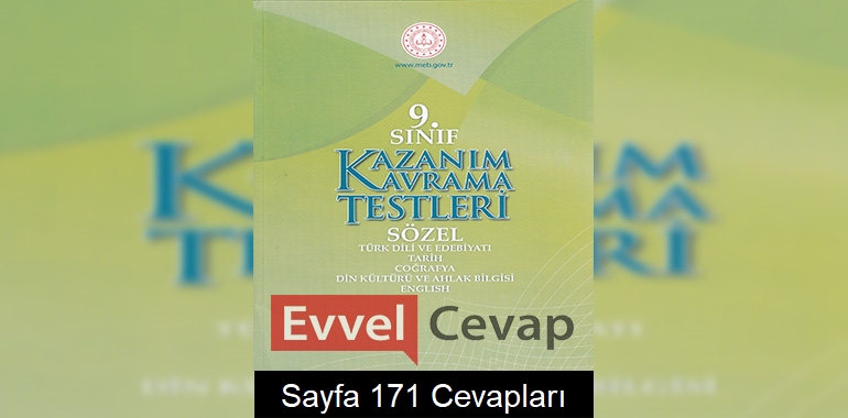 9. Sınıf Kazanım Kavrama Testleri Cevapları Sayfa 171 (Sözel)