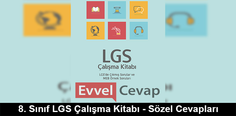 8. Sınıf LGS Çalışma Kitabı Sözel Cevapları
