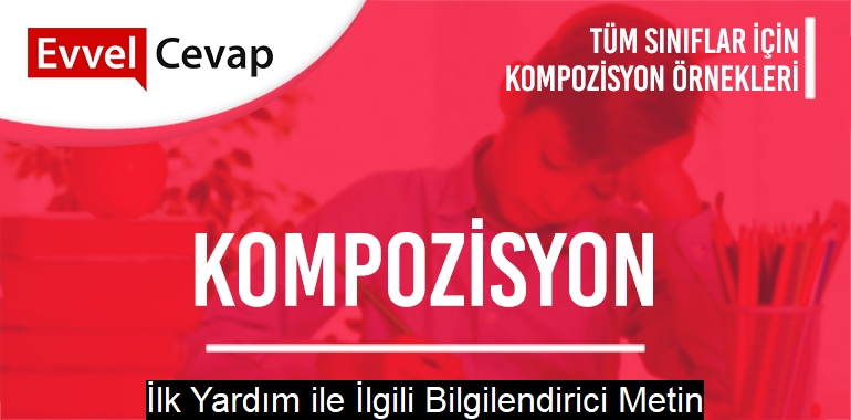 İlk Yardım ile İlgili Bilgilendirici Metin