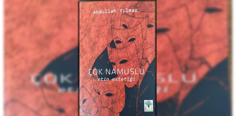 Çok Namuslu - Etin Estetiği Kitap Özeti Abdullah Yılmaz