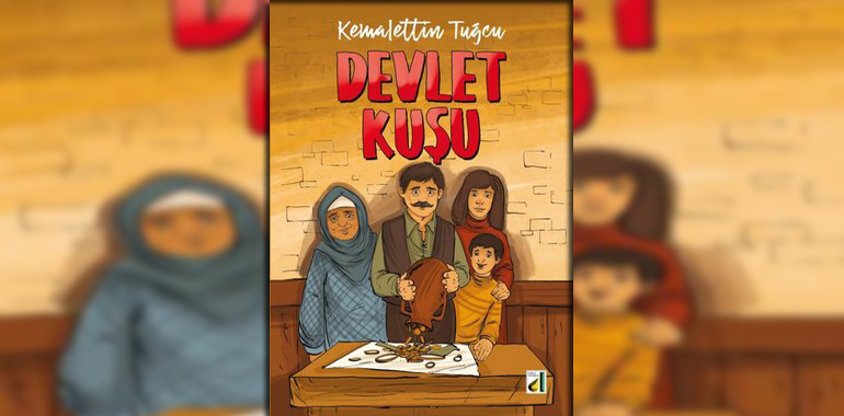 Devlet Kuşu Kitap Özeti Kemalettin Tuğcu