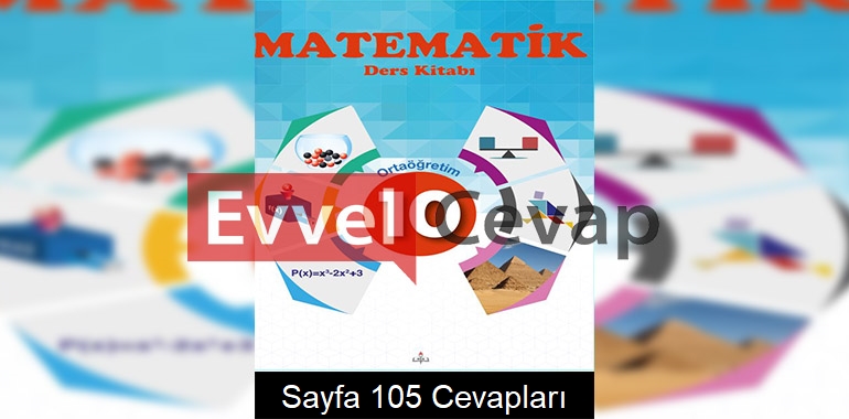 10. Sınıf Matematik Meb Yayınları Ders Kitabı Cevapları Sayfa 105