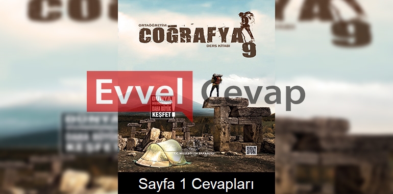 9. Sınıf Coğrafya Meb Yayınları Ders Kitabı Cevapları Sayfa 1