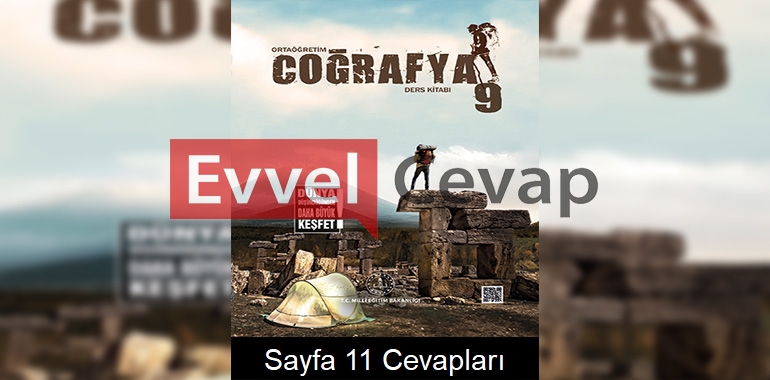 9. Sınıf Coğrafya Meb Yayınları Ders Kitabı Cevapları Sayfa 11