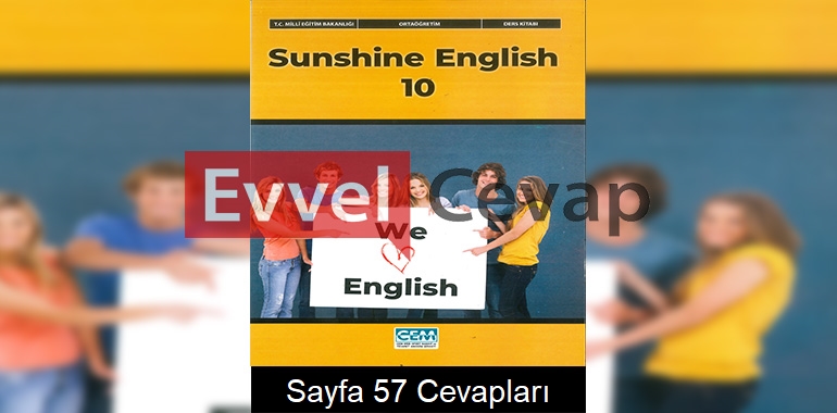 10. Sınıf İngilizce Ders Kitabı Cevapları Cem Yayınları Sayfa 57