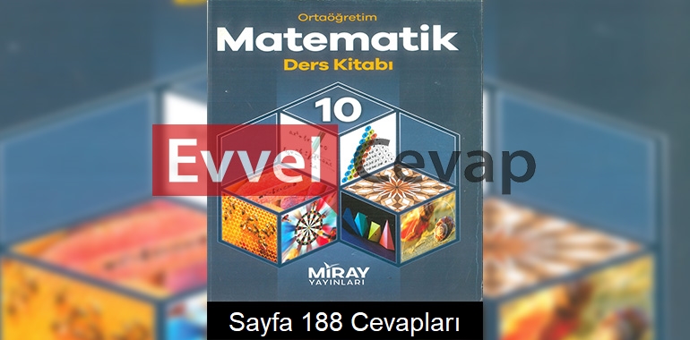 10. Sınıf Matematik Ders Kitabı Cevapları Miray Yayınları Sayfa 188