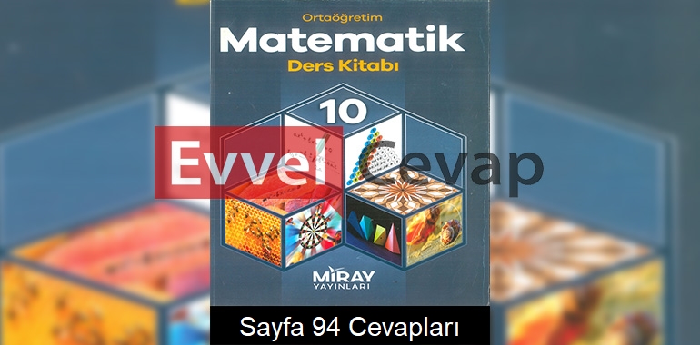 10. Sınıf Matematik Ders Kitabı Cevapları Miray Yayınları Sayfa 94