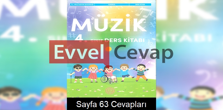 4. Sınıf Müzik Ders Kitabı Cevapları Meb Yayınları Sayfa 63