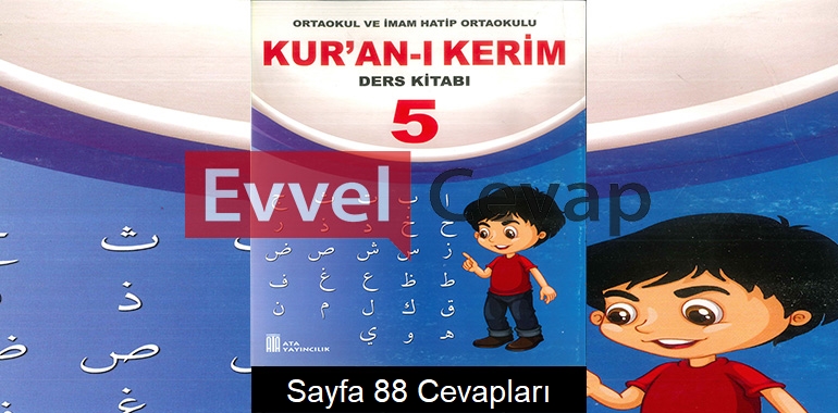 5. Sınıf Kur’an-ı Kerim Ders Kitabı Cevapları Ata Yayıncılık Sayfa 88