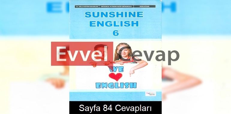 6. Sınıf İngilizce Ders Kitabı Cevapları Hecce Yayıncılık Sayfa 84