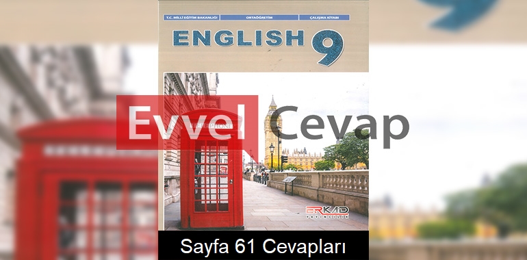 9. Sınıf İngilizce Çalışma Kitabı Cevapları Erkad Yayıncılık Sayfa 61
