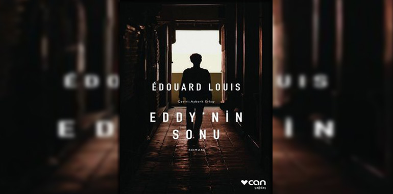 Eddy'nin Sonu Kitap Özeti Edouard Louis