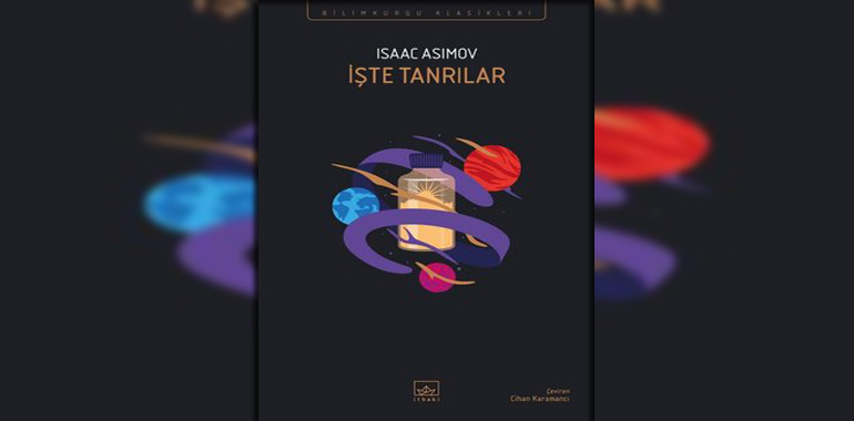 İşte Tanrılar Kitap Özeti Isaac Asimov