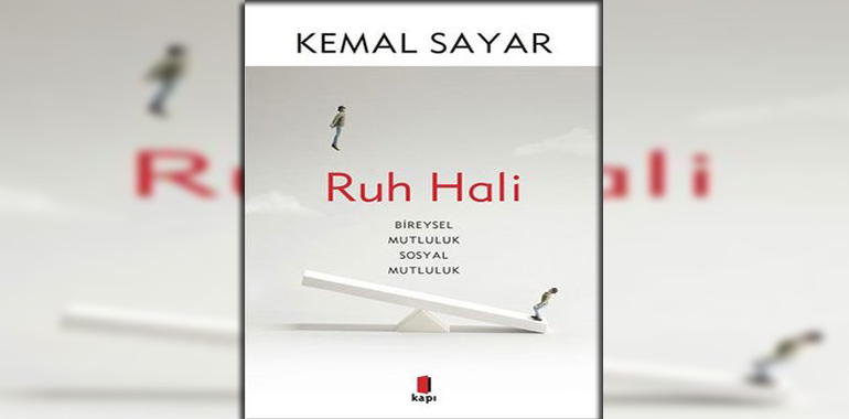 Ruh Hali - Renkli Resimli Kitap Özeti Kemal Sayar